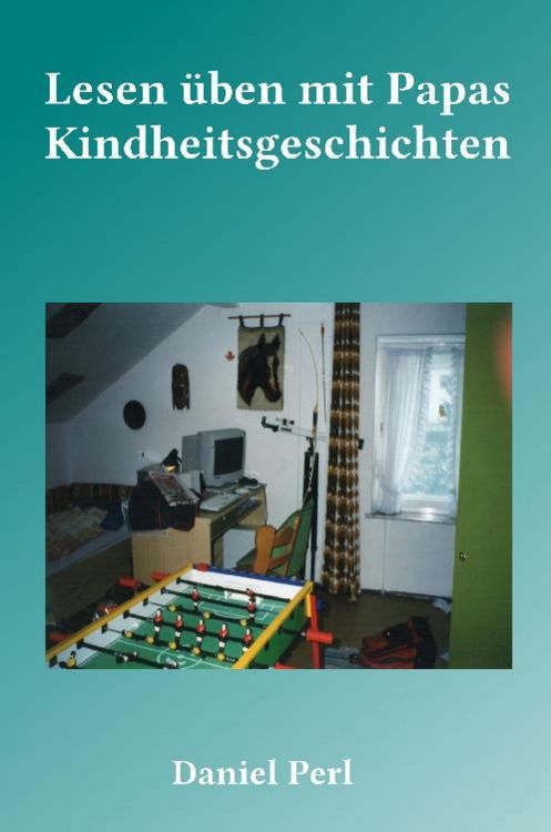 Produktbild: Lesen &uuml;ben mit Papas Kindheitsgeschichten