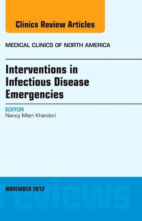Produktbild: Interventions in Infectious Disease Emergencies, an Issue of Medical Clinics
