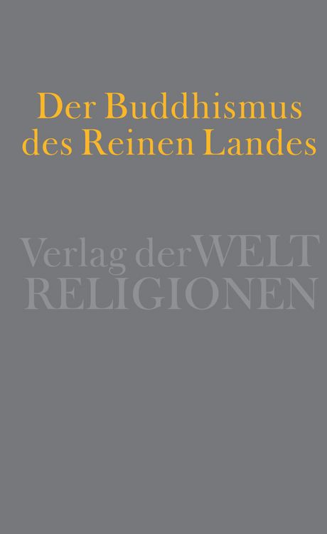 Produktbild: Der Buddhismus des Reinen Landes
