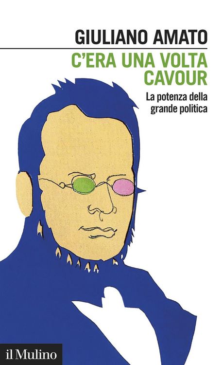 Produktbild: C'era una volta Cavour. La potenza della grande politica