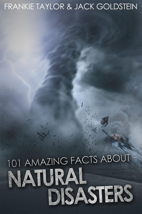 Produktbild: 101 Amazing Facts about Natural Disasters