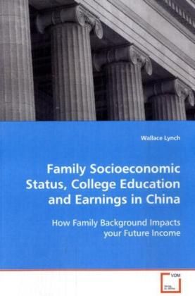 Produktbild: Lynch, W: Family Socioeconomic Status, College Education and