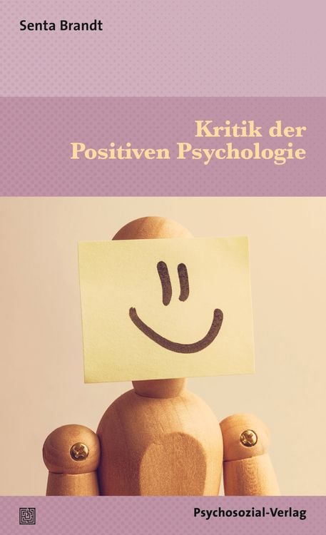 Produktbild: Kritik der Positiven Psychologie