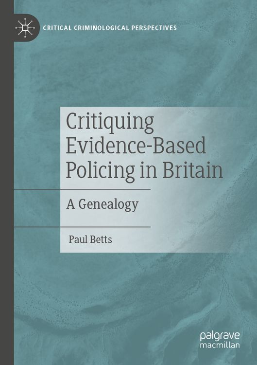 Produktbild: Critiquing Evidence-Based Policing in Britain