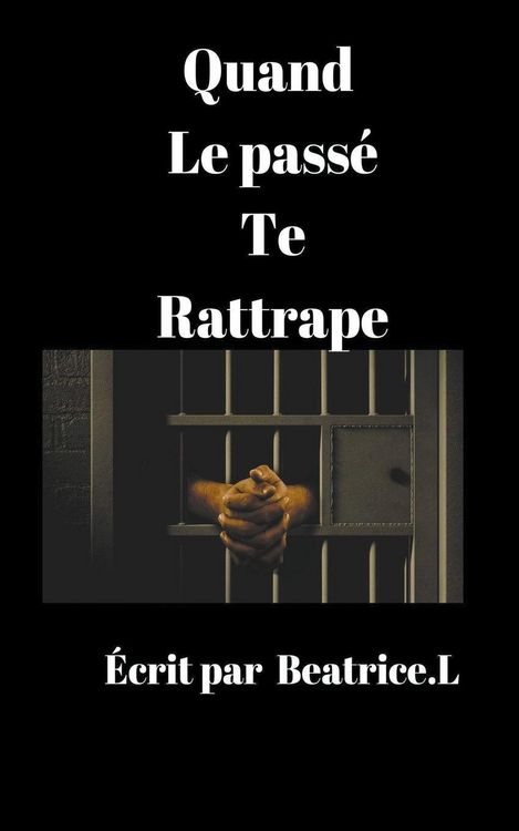 Produktbild: Quand le pass&eacute; te rattrape