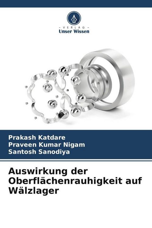Produktbild: Auswirkung der Oberfl&auml;chenrauhigkeit auf W&auml;lzlager