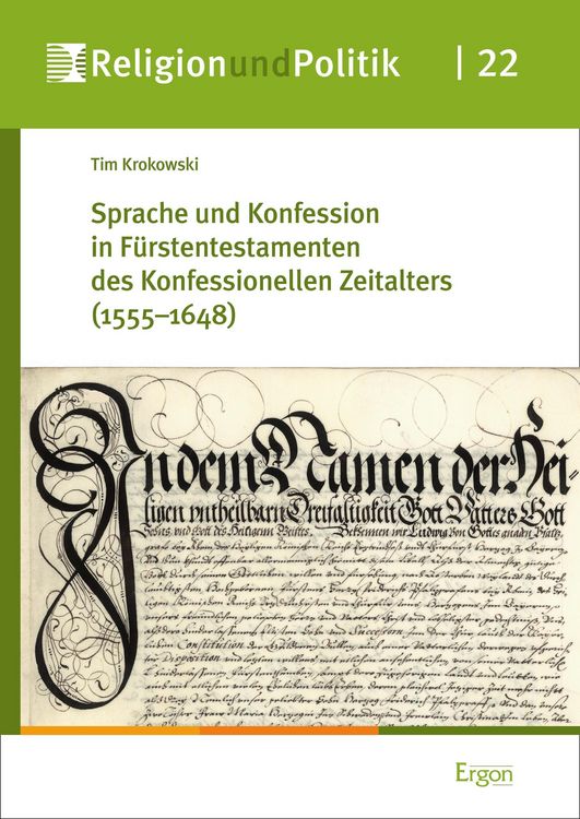 Produktbild: Sprache und Konfession in F&uuml;rstentestamenten des Konfessionellen Zeitalters (1555-1648)