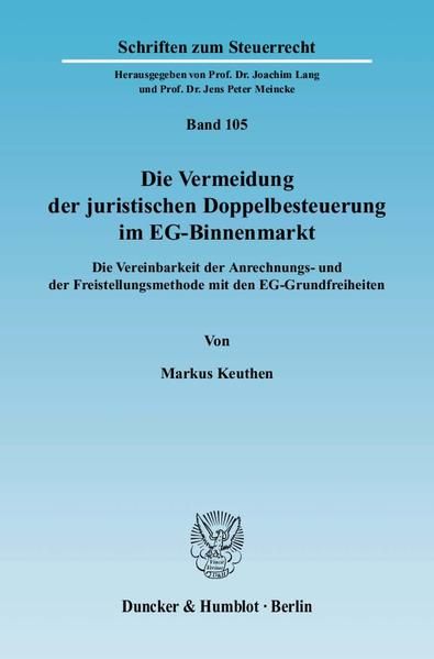 Produktbild: Die Vermeidung der juristischen Doppelbesteuerung im EG-Binnenmarkt.