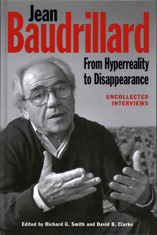 Produktbild: Jean Baudrillard: From HyperReality to Disappearance