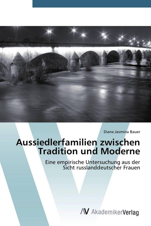 Produktbild: Aussiedlerfamilien zwischen Tradition und Moderne