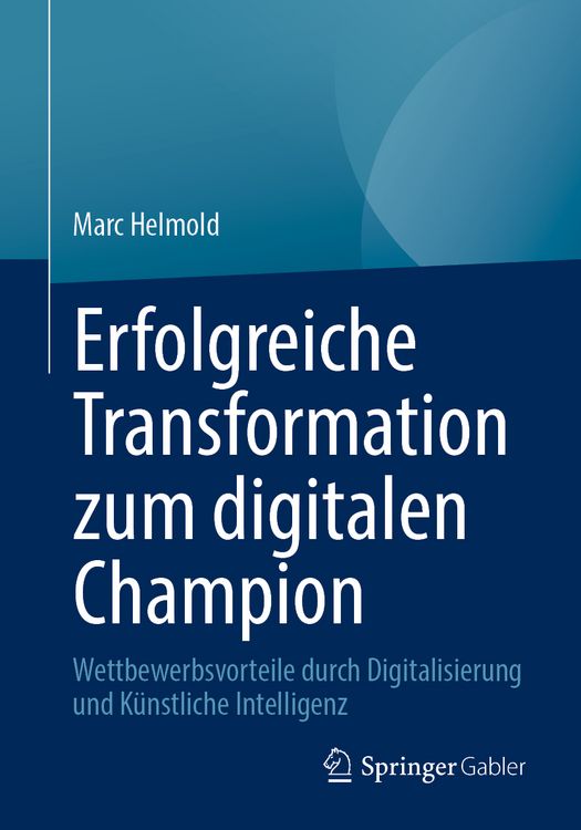 Produktbild: Erfolgreiche Transformation zum digitalen Champion