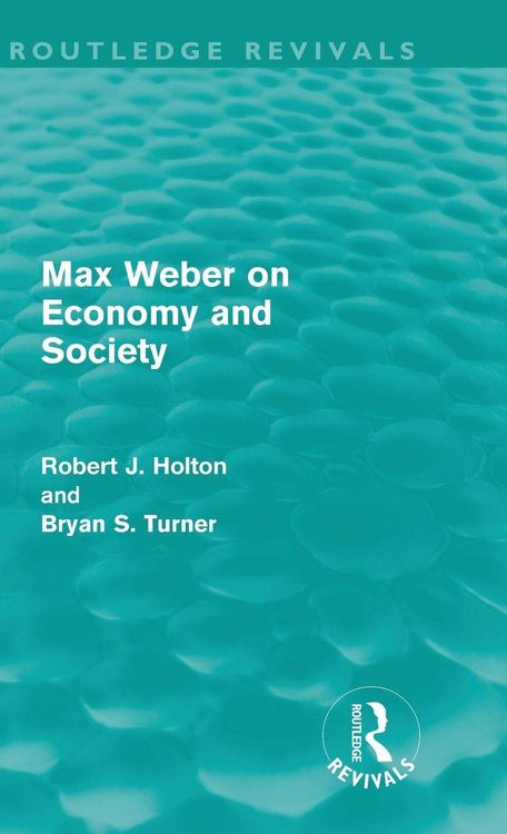 Produktbild: Max Weber on Economy and Society (Routledge Revivals)
