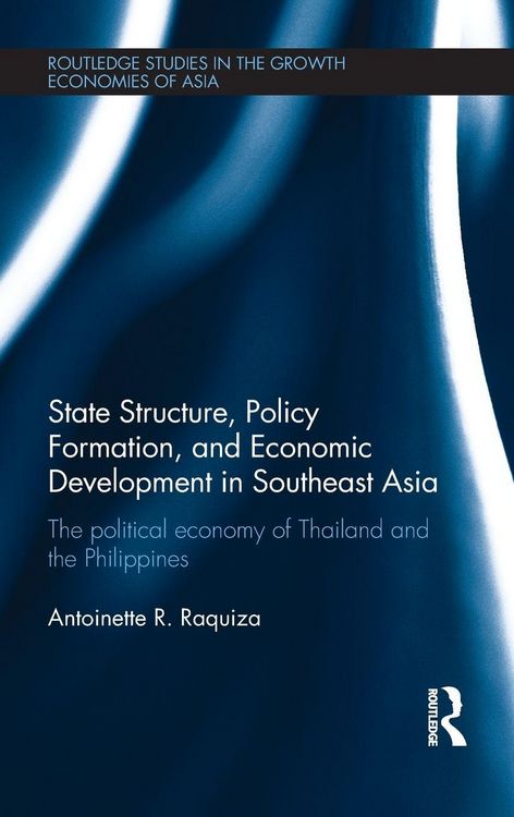 Produktbild: State Structure, Policy Formation, and Economic Development in Southeast Asia