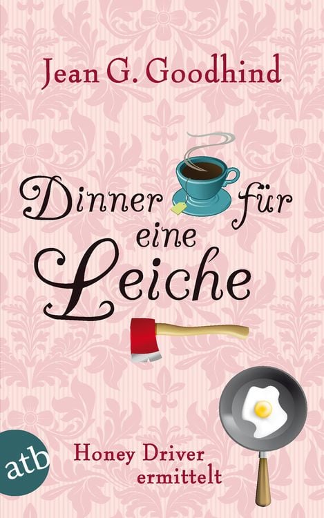 Produktbild: Dinner f&uuml;r eine Leiche / Honey Driver ermittelt Band 2