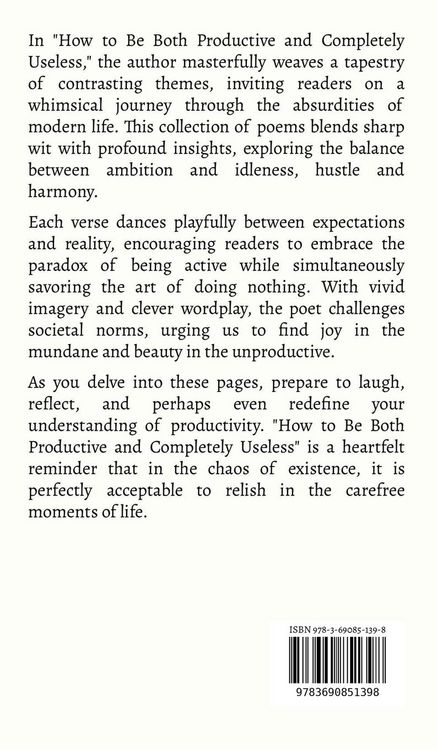 Produktbild: How to Be Both Productive and Completely Useless