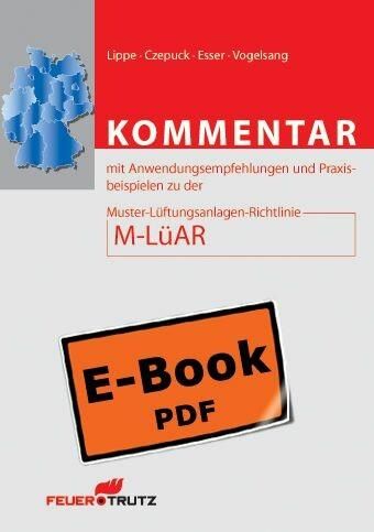 Produktbild: Kommentar mit Anwendungsempfehlungen und Praxisbeispielen zu der Muster-L&uuml;ftungsanlagen-Richtlinie M-L&uuml;AR (E-Book)