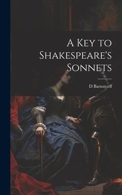 Produktbild: A Key to Shakespeare's Sonnets