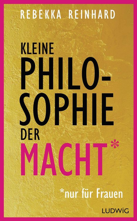 Produktbild: Kleine Philosophie der Macht (nur f&uuml;r Frauen)