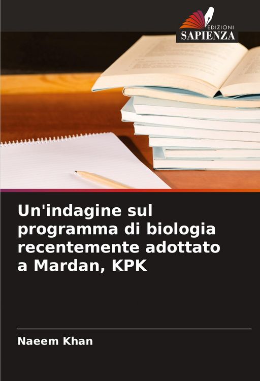 Produktbild: Un'indagine sul programma di biologia recentemente adottato a Mardan, KPK