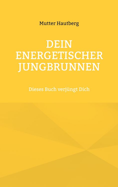 Produktbild: Dein energetischer Jungbrunnen