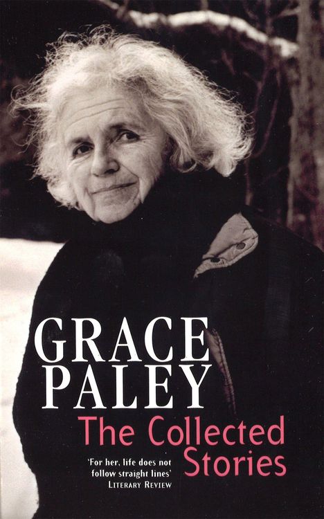 Bild vom Artikel The Collected Stories of Grace Paley vom Autor Grace Paley