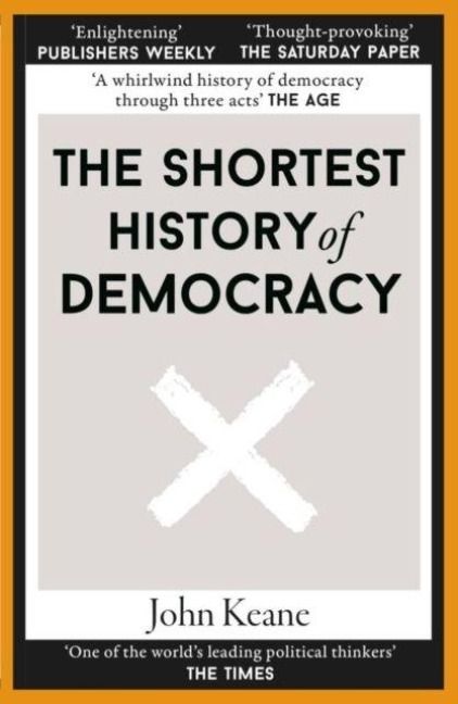 Produktbild: The Shortest History of Democracy