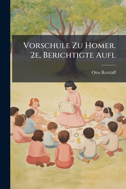 Produktbild: Vorschule Zu Homer. 2e, Berichtigte Aufl