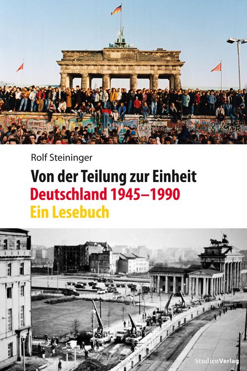 Produktbild: Von der Teilung zur Einheit. Deutschland 1945-1990