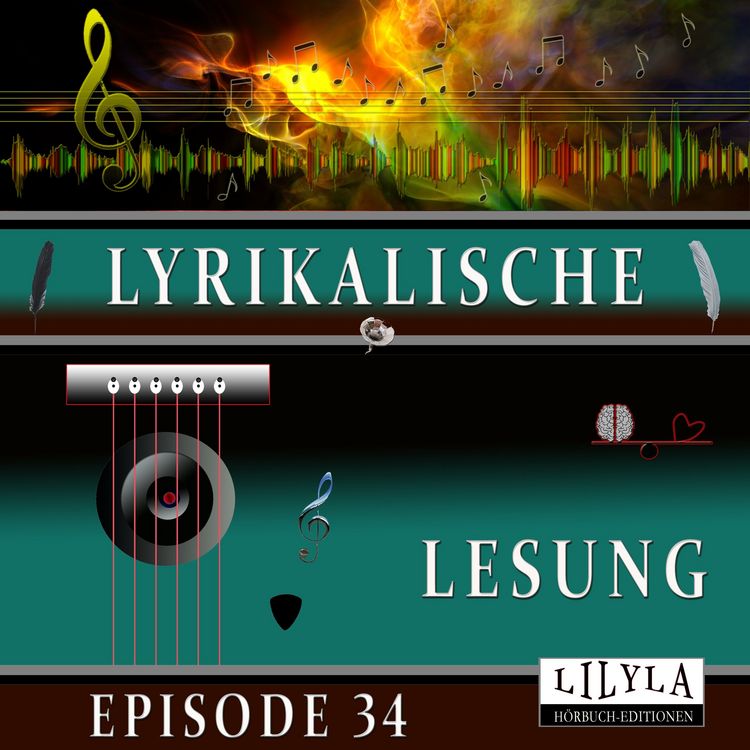 Produktbild: Lyrikalische Lesung Episode 34