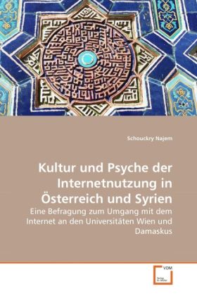 Produktbild: Najem, S: Kultur und Psyche der Internetnutzung in &Ouml;sterreic