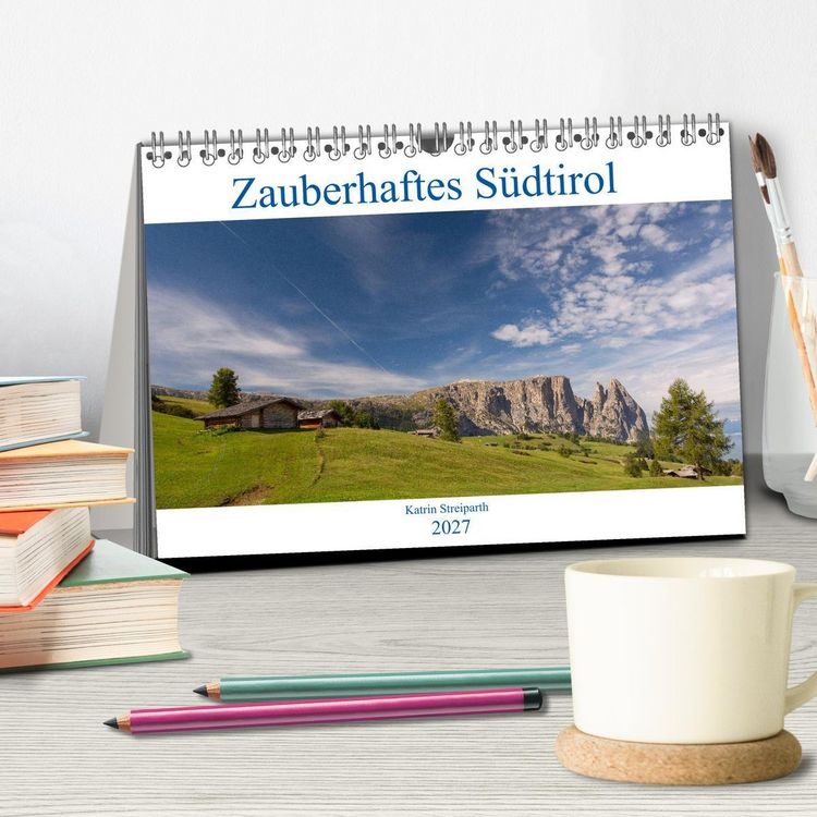 Produktbild: Zauberhaftes S&uuml;dtirol (Tischkalender 2027 DIN A5 quer), CALVENDO Monatskalender