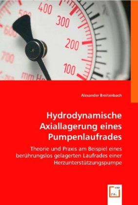 Produktbild: Breitenbach, A: Hydrodynamische Axiallagerung eines Pumpenla