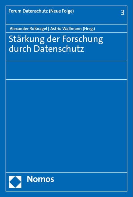Produktbild: St&auml;rkung der Forschung durch Datenschutz