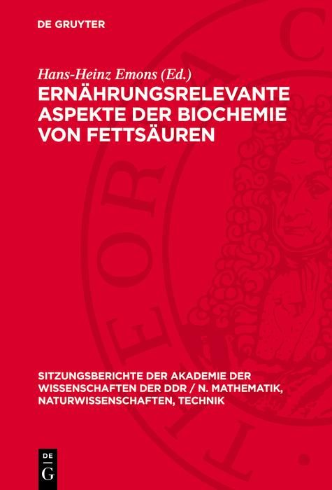 Produktbild: Ern&auml;hrungsrelevante Aspekte der Biochemie von Fetts&auml;uren