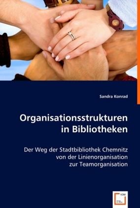 Produktbild: Konrad, S: Organisationsstrukturen in Bibliotheken