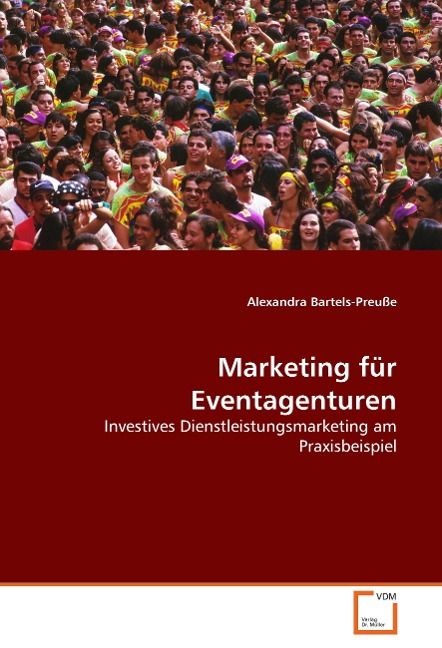 Produktbild: Bartels-Preu&szlig;e Alexandra: Marketing f&uuml;r Eventagenturen