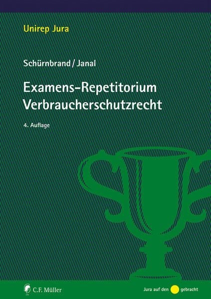Bild vom Artikel Examens-Repetitorium Verbraucherschutzrecht vom Autor Jan Schürnbrand