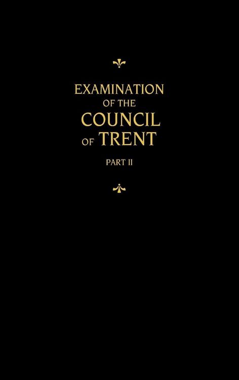 Produktbild: Chemnitz's Works, Volume 2 (Examination of the Council of Trent II)
