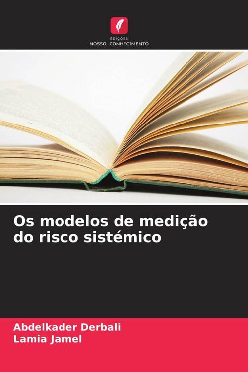 Produktbild: Os modelos de medi&ccedil;&atilde;o do risco sist&eacute;mico