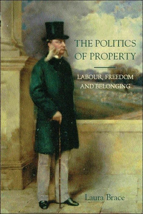Produktbild: Brace, L: Politics of Property