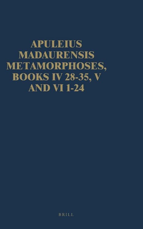 Produktbild: Apuleius Madaurensis Metamorphoses, Books IV 28-35, V and VI 1-24