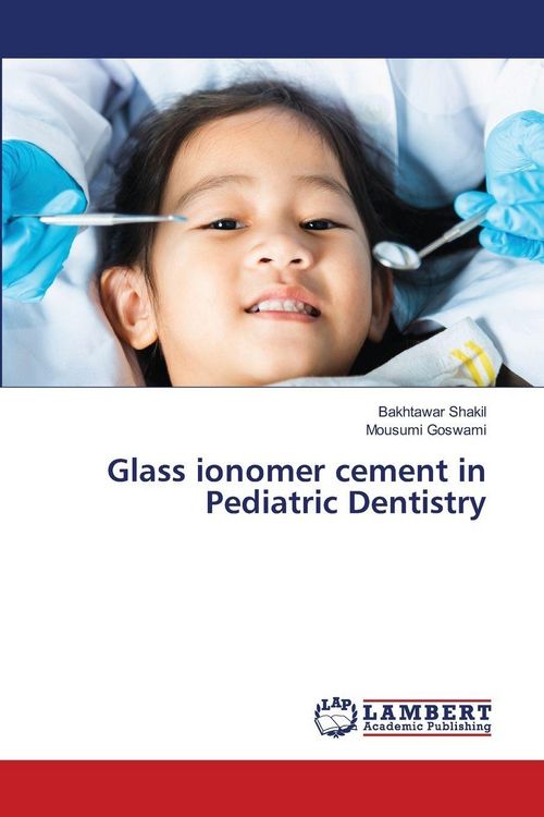 Produktbild: Glass ionomer cement in Pediatric Dentistry