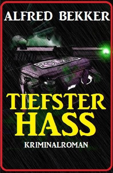 Produktbild: Tiefster Hass: Kriminalroman