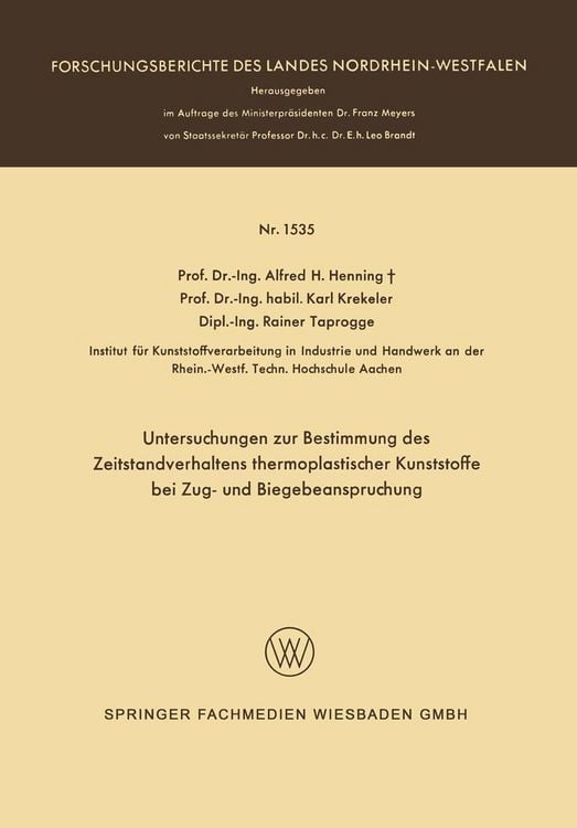 Produktbild: Untersuchungen zur Bestimmung des Zeitstandverhaltens thermoplastischer Kunststoffe bei Zug- und Biegebeanspruchung