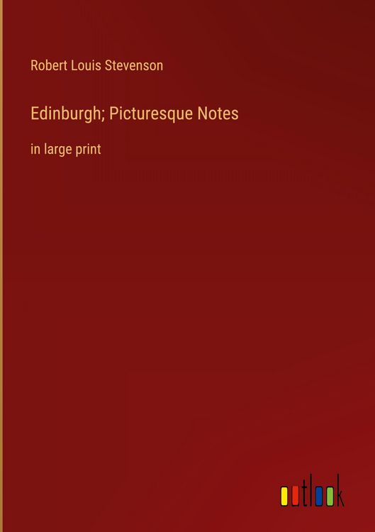 Produktbild: Edinburgh; Picturesque Notes