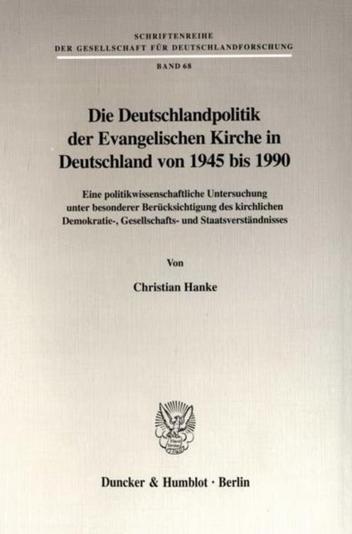 Produktbild: Die Deutschlandpolitik der Evangelischen Kirche in Deutschland von 1945 bis 1990.
