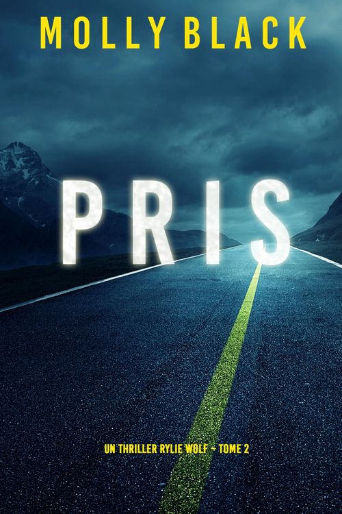 Produktbild: Pris (Un thriller Rylie Wolf - Tome 2)