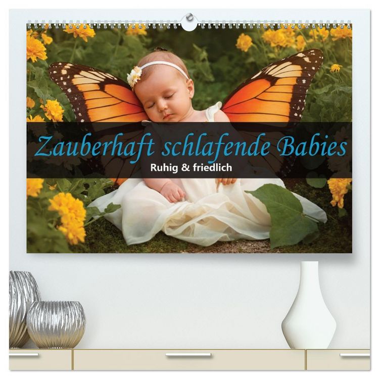 Produktbild: Zauberhaft schlafende Babies - Ruhig und friedlich (hochwertiger Premium Wandkalender 2026 DIN A2 quer), Kunstdruck in Hochglanz