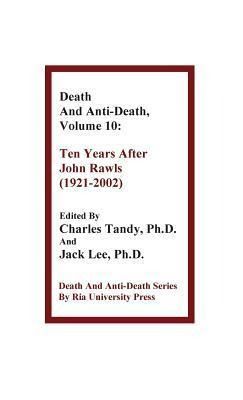 Produktbild: Death and Anti-Death, Volume 10: Ten Years After John Rawls (1921-2002)