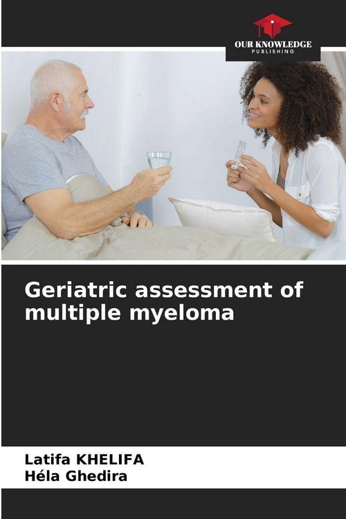 Produktbild: Geriatric assessment of multiple myeloma